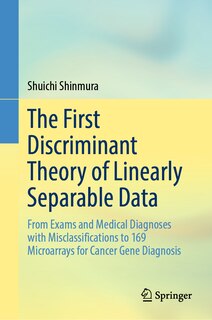 Front cover_The First Discriminant Theory of Linearly Separable Data