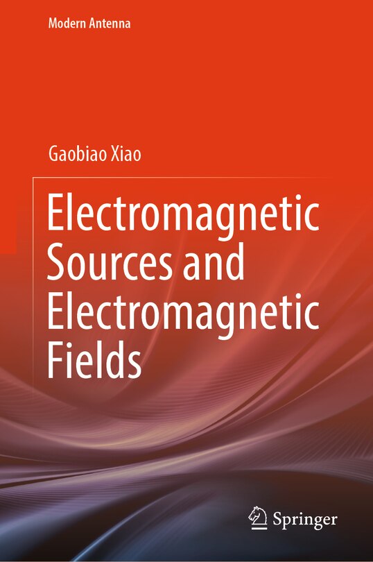 Front cover_Electromagnetic Sources and Electromagnetic Fields