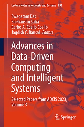 Advances in Data-driven Computing and Intelligent Systems: Selected Papers from ADCIS 2023, Volume 3