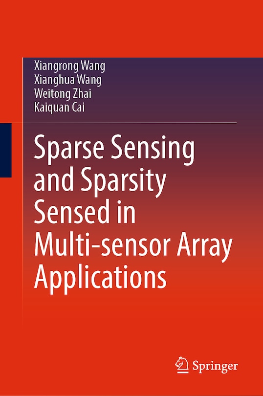 Couverture_Sparse sensing and sparsity sensed in multi-sensor array applications