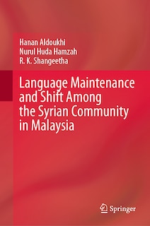 Couverture_Language Maintenance and Shift among the Syrian Community in Malaysia