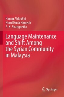 Front cover_Language Maintenance and Shift Among the Syrian Community in Malaysia