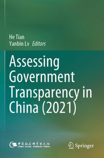 Front cover_Assessing Government Transparency in China (2021)