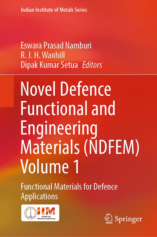Front cover_Novel Defence Functional and Engineering Materials (NDFEM) Volume 1