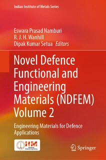 Front cover_Novel Defence Functional and Engineering Materials (NDFEM) Volume 2
