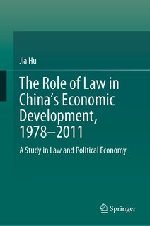 Couverture_The Role of Law in China's Economic Development, 1978-2011
