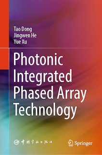 Front cover_Photonic Integrated Phased Array Technology