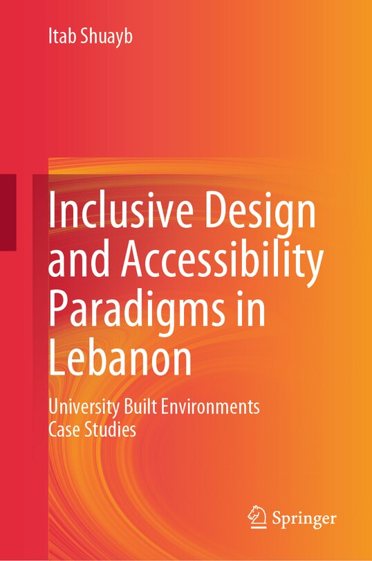 Front cover_Inclusive Design and Accessibility Paradigms in Lebanon
