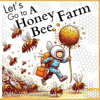 Couverture_Let's go to a Honey Bee Farm