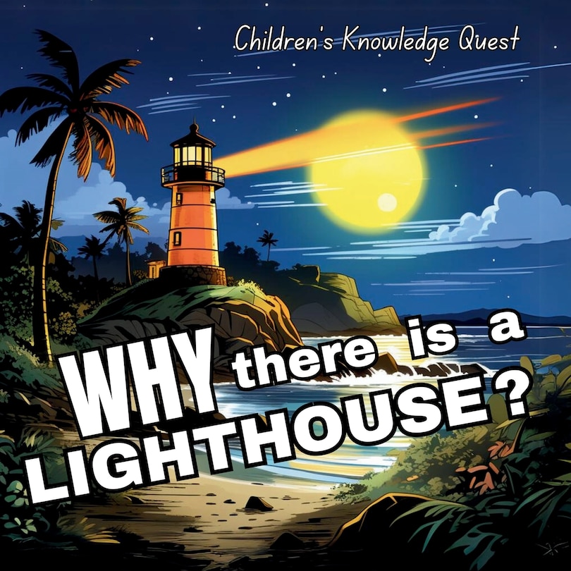 Front cover_Why there is a Light House?