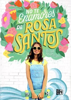 Front cover_No Te Enamores de Rosa Santos