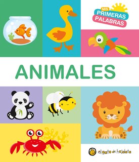 Front cover_Animales. Serie Mis Primeras Palabras / Animals. My First Words Series