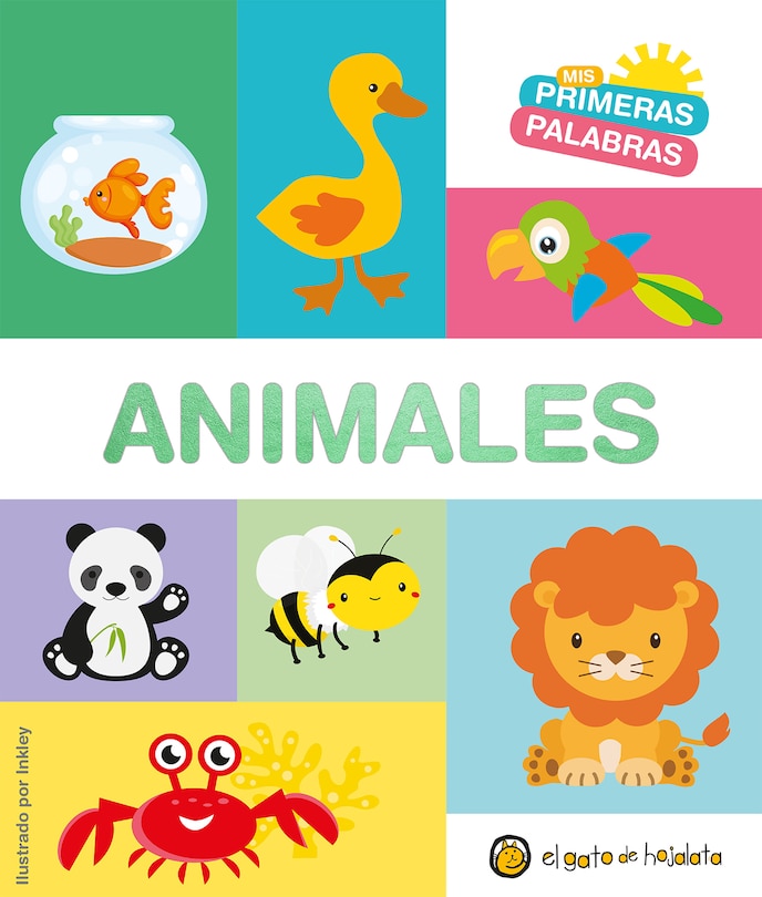 Couverture_Mis primeras palabras: ANIMALES / Animals. My First Words Series