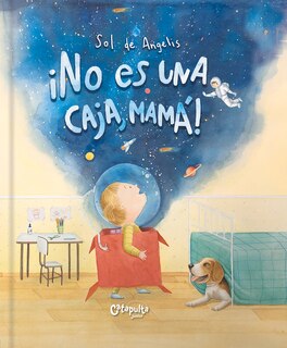 Front cover_¡No Es Una Caja, Mamá!