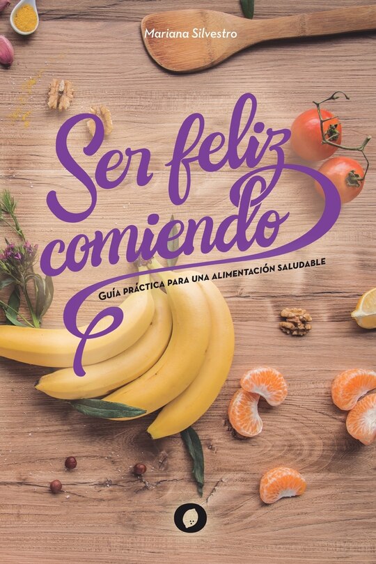 Front cover_Ser feliz comiendo