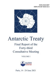 Final Report of the Forty-third Antarctic Treaty Consultative Meeting. Volume 1