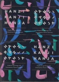 Hanzi - Hanja - Kanji: New Typography with Chinese Characters
