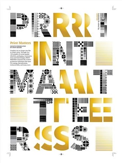 Print Matters: Infinite Possibilities of Print Design