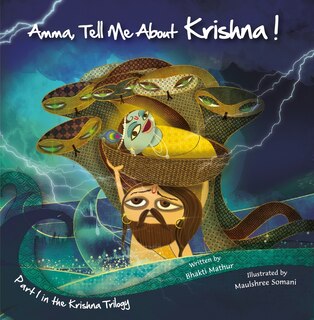 Amma Tell Me About Krishna!: Part 1 In The Krishna Trilogy