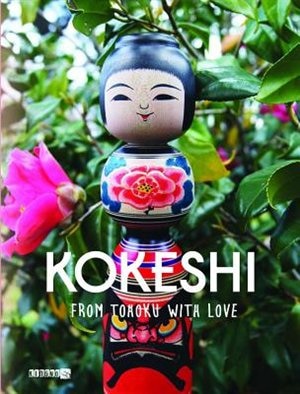 Front cover_Kokeshi, from Tohoku with Love