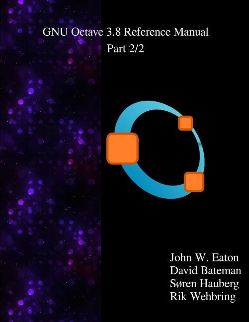 Front cover_The GNU Octave 3.8 Reference Manual - Part 2/2