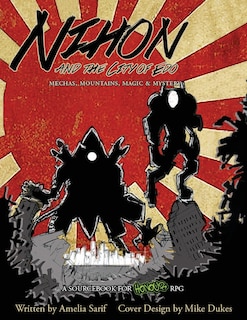 Nihon and the City of Edo: Mecha, Mountains, Magic & Mystery