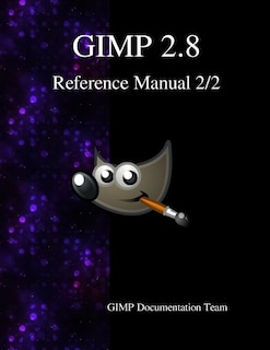 Front cover_GIMP 2.8 Reference Manual 2/2