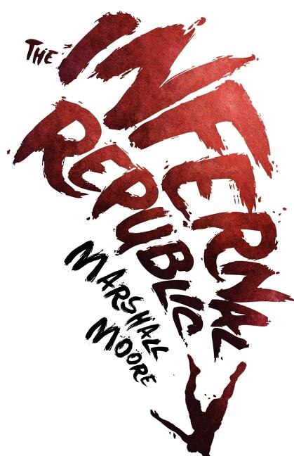Front cover_The Infernal Republic