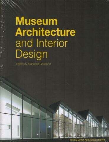 Front cover_Museum Architecture And Interior Design