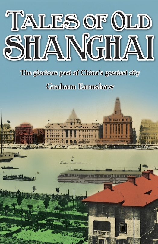 Couverture_Tales Of Old Shanghai