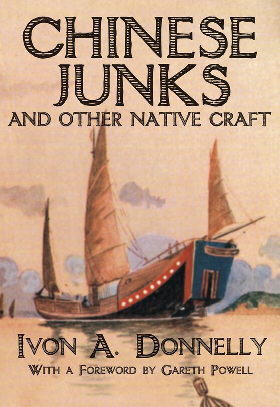 Couverture_Chinese Junks and Other Native Craft