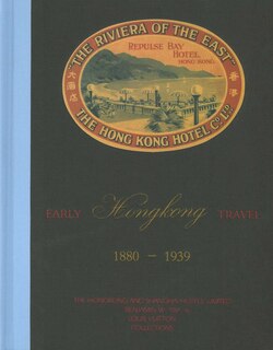 Front cover_Early Hong Kong Travel 1880–1939