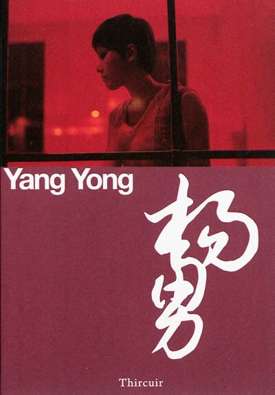 Front cover_Yang Yong : photographies