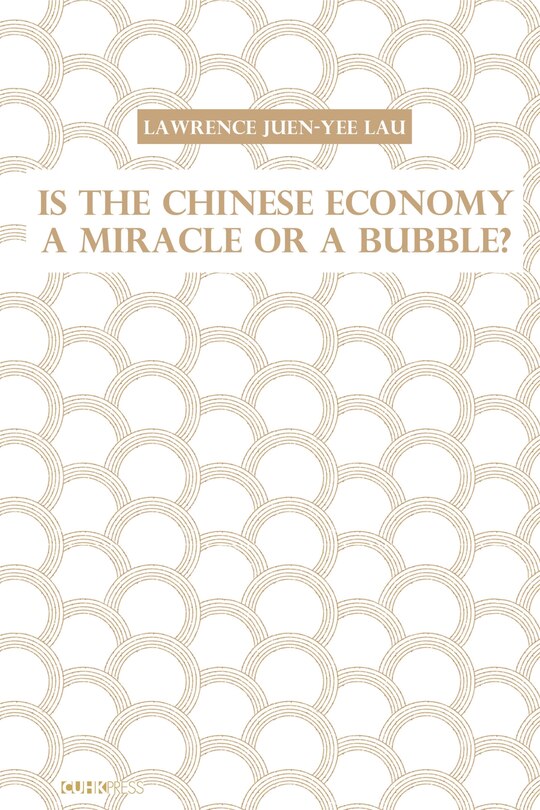 Couverture_Is The Chinese Economy A Miracle Or A Bubble?