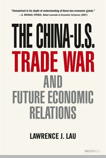 Front cover_The China-u.s. Trade War And Future Economic Relations