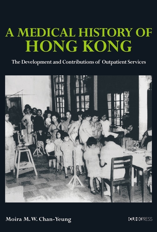 Front cover_A Medical History Of Hong Kong