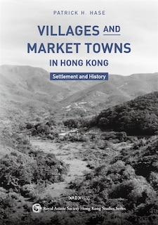 Front cover_Villages and Market Towns in Hong Kong