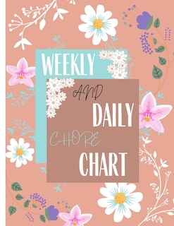 Weekly And Daily Chore Chart