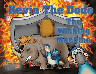 Front cover_Kevin the Dodo in The Wishing Machine