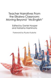 Front cover_Teacher Narratives From The Eikaiwa Classroom