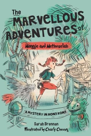 Front cover_The Marvellous Adventures of Maggie and Methuselah