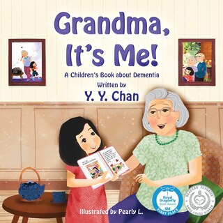 Front cover_Grandma, It's Me! A Children's Book about Dementia