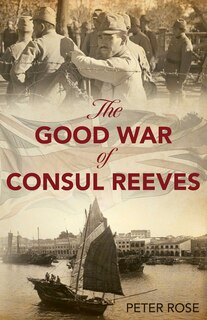 Front cover_The Good War of Consul Reeves