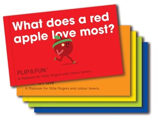 Flip & Fun Fruits: A Flipbook For Little Fingers And Colour Lovers