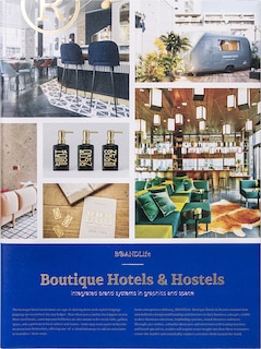 Brandlife: Boutique Hotels & Hostels: Boutique Hotels & Hostels