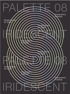 Palette 08: Iridescent: Holographics In Design