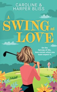 Front cover_A Swing at Love