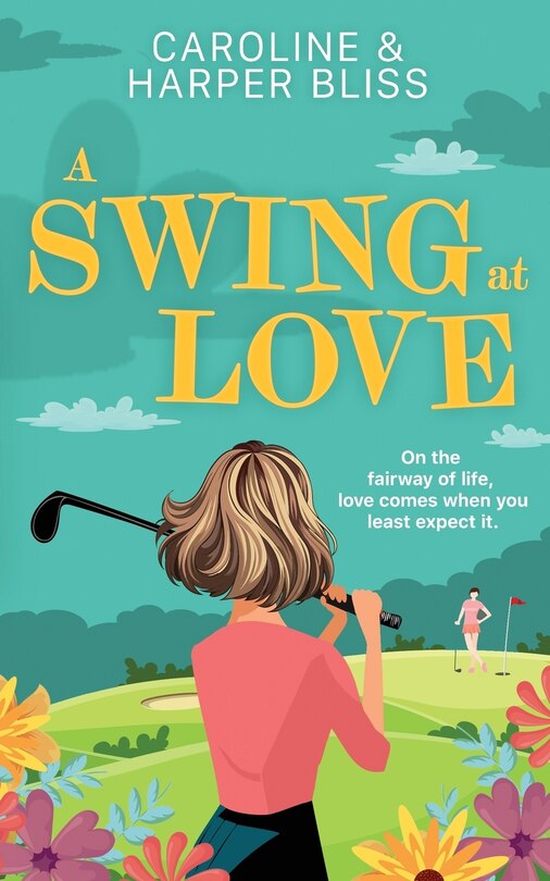Front cover_A Swing at Love