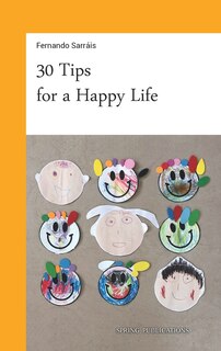 Couverture_30 Tips For A Happy Life