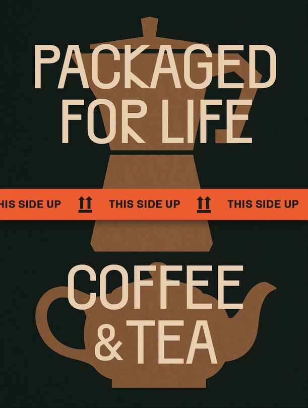 Couverture_Packaged for Life: Coffee & Tea